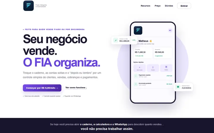 Página inicial do FIA com o título 'Seu negócio vende. O FIA organiza.' e prévia do aplicativo no celular