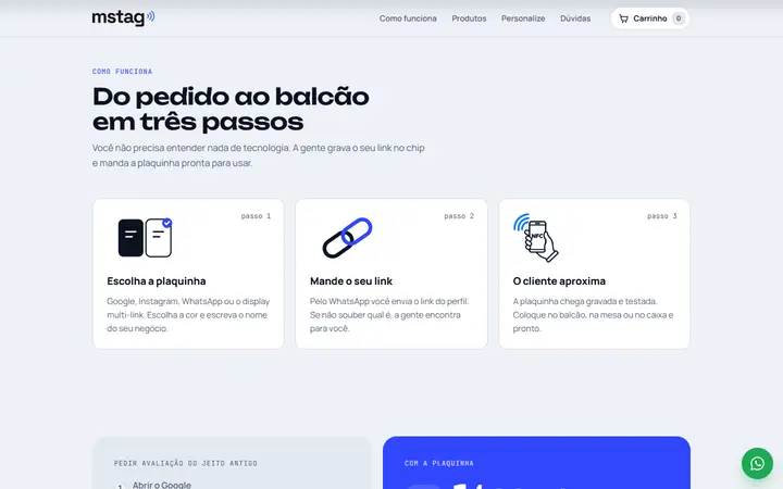 Seção 'Do pedido ao balcão em três passos' da mstag